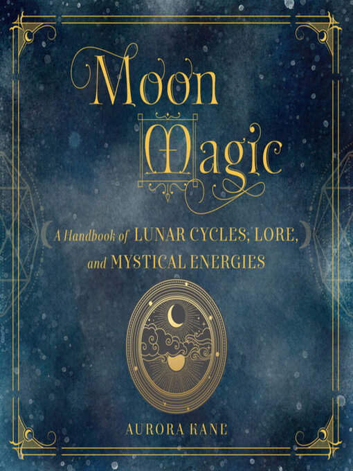 Title details for Moon Magic by Aurora Kane - Wait list